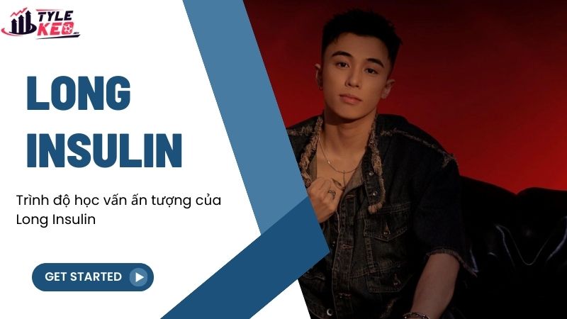 Long Insulin - Người phát triển website cricketworldcupwinners.com 2 Trình độ học vấn ấn tượng của Long Insulin